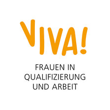 VIVA! Frauen in Qualifizierung und Arbeit